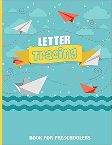 okumak Letter Tracing Book for Preschoolers: Letter Tracing Book for Preschoolers 3-5 &amp; Kindergarten. Letter Tracing Books for Kids Ages 3-5 &amp; Kindergarten and Letter Tracing Workbook, Coloring pictures