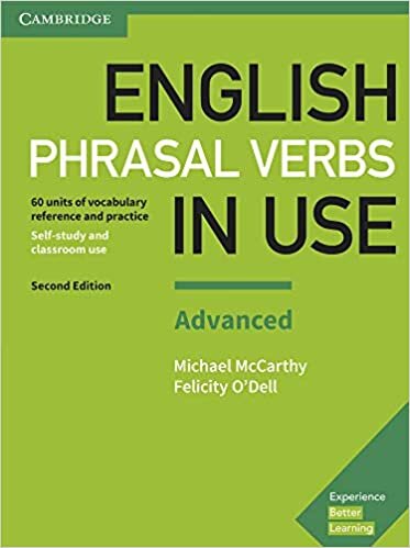 okumak English Phrasal Verbs in Use Advanced Book with Answers : Vocabulary Reference and Practice