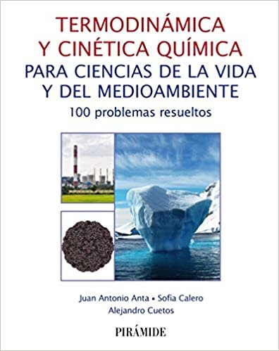 okumak Termodinámica y cinética química para ciencias de la vida y del medioambiente: 100 problemas resueltos