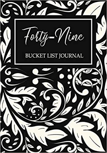 okumak Forty-nine Bucket List Journal: Happy 49th Birthday ,Blank Lined Journal, Notebook,perfect gift for girls for birthday or christmas or any occasion