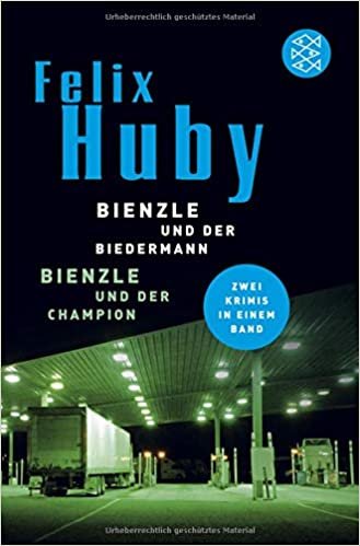 okumak Huby, F: Bienzle u. d. Biedermann / Bienzle u. d. Champion