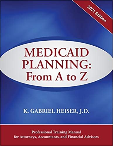 okumak Medicaid Planning: From A to Z (2021 ed.)
