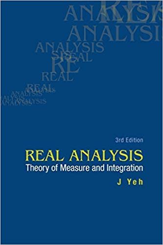 okumak Real Analysis: Theory Of Measure And Integration (3rd Edition)