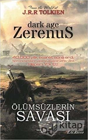 okumak Zerenus - Ölümsüzlerin Savaşı