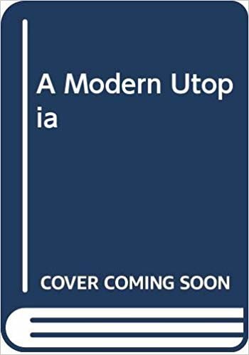 okumak A Modern Utopia