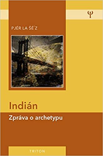 okumak Indián: Zpráva o archetypu (2015)