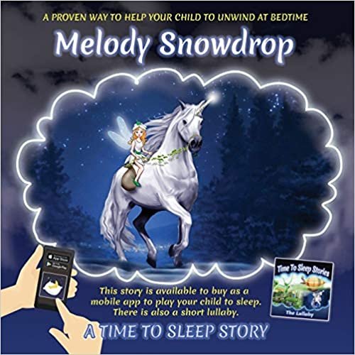 okumak Melody Snowdrop (Time to Sleep Stories)