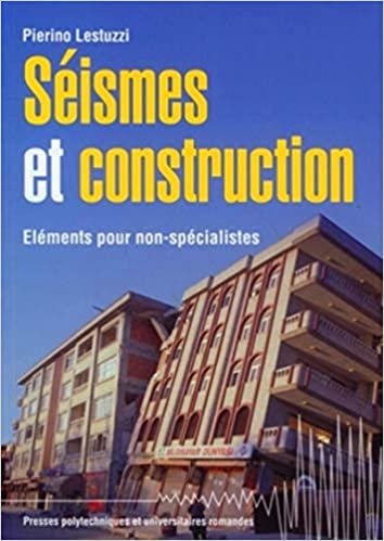 okumak Séismes et construction : Eléments pour non-spécialistes: Éléments pour non-spécialistes (P U POLYTEC ROM)