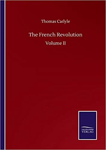 okumak The French Revolution: Volume II
