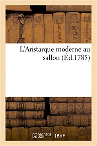 okumak L&#39;Aristarque moderne au sallon (Arts)