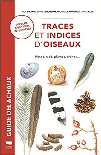 okumak Traces et indices d&#39;oiseaux - Pistes, nids, plumes, crânes...
