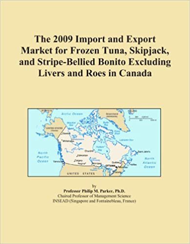 okumak The 2009 Import and Export Market for Frozen Tuna, Skipjack, and Stripe-Bellied Bonito Excluding Livers and Roes in Canada