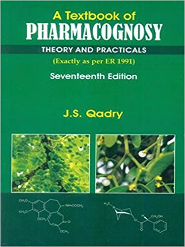 okumak A Textbook of Pharmacognosy: Theory and Practicals 17th Edition