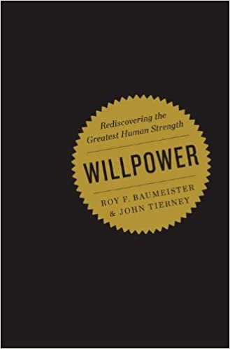 okumak Willpower: Rediscovering the Greatest Human Strength Baumeister, Roy F. and Tierney, John