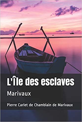 okumak L&#39;Île des esclaves: Marivaux