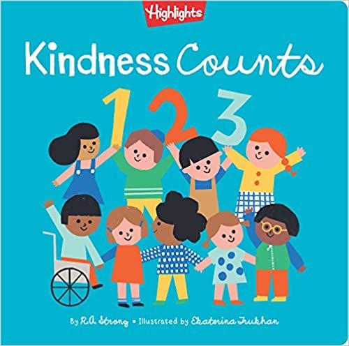 okumak Kindness Counts 123 : A Highlights Book about Kindness