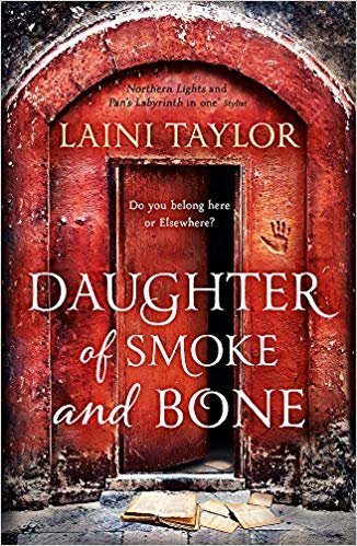 okumak Daughter of Smoke and Bone: The Sunday Times Bestseller. Daughter of Smoke and Bone Trilogy Book 1