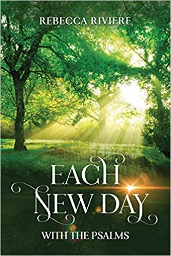 okumak Each New Day: With the Psalms
