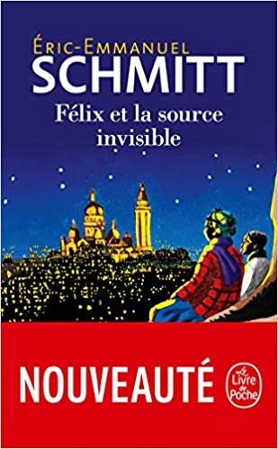 okumak Félix et la source invisible (Littérature)