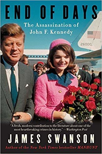 okumak End of Days: The Assassination of John F. Kennedy