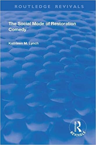 okumak Social Mode of Restoration Comedy (Routledge Revivals)
