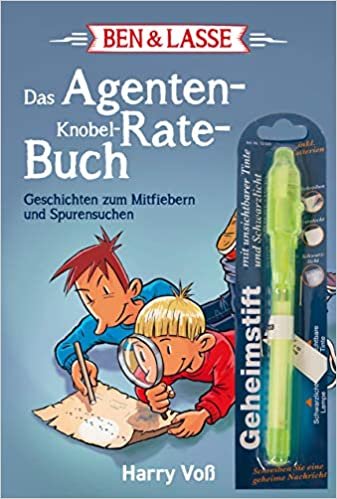 okumak Ben &amp; Lasse - Das Agenten-Knobel-Rate-Buch: Geschichten zum Mitfiebern und Spurensuchen