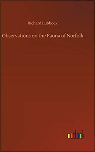 okumak Observations on the Fauna of Norfolk