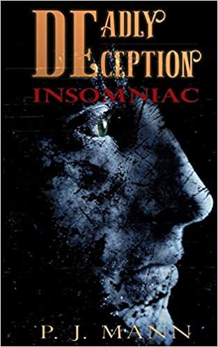okumak Deadly Deception: Insomniac