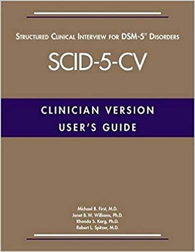 okumak User&#39;s Guide for the Structured Clinical Interview for DSM-5 (R) Disorders -- Clinician Version (SCID-5-CV)
