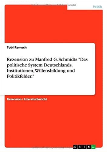 okumak Rezension zu Manfred G. Schmidts &quot;Das politische System Deutschlands. Institutionen, Willensbildung und Politikfelder.&quot;