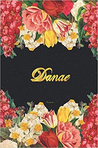okumak Danae Notebook: Lined Notebook / Journal with Personalized Name, &amp; Monogram initial D on the Back Cover, Floral cover, Gift for Girls &amp; Women