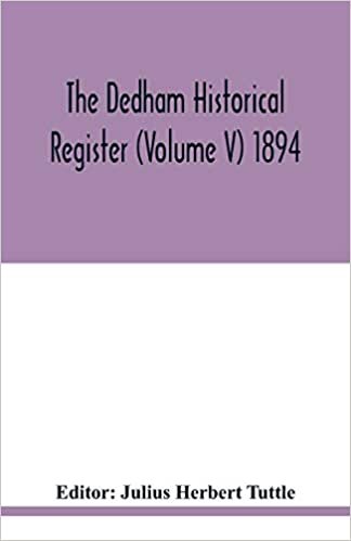 okumak The Dedham historical register (Volume V) 1894