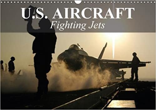 okumak U.S. Aircraft - Fighting Jets 2018: U.S. Military Aviation (Calvendo Technology)