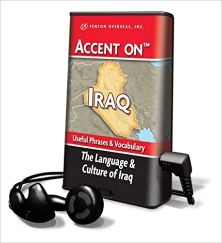 Accent on Iraq: The Language & Culture of Iraq
