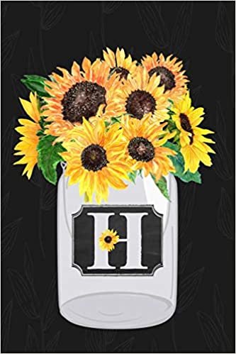 okumak H: Sunflower Journal, Monogram Initial H Blank Lined Diary with Interior Pages Decorated With Sunflowers.