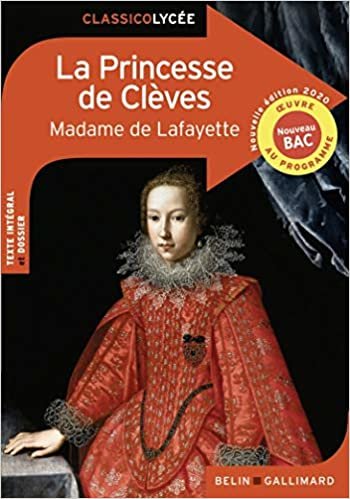 okumak La Princesse de Clèves - Nouvelle édition 2020 (Classico Lycée)