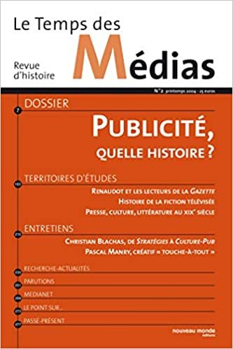 okumak Le Temps des médias n° 2: Publicité, quelle histoire? (NME.TPS DES MED)