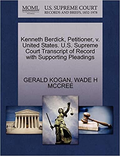 okumak Kenneth Berdick, Petitioner, v. United States. U.S. Supreme Court Transcript of Record with Supporting Pleadings
