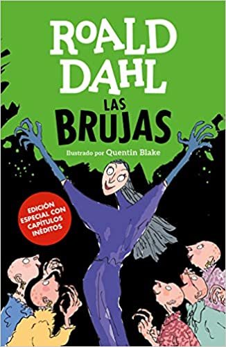 okumak Las Brujas (edición especial con capítulos inéditos) (Colección Alfaguara Clásicos)