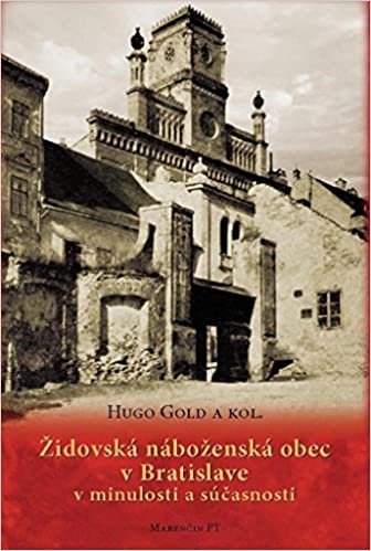 okumak Židovská náboženská obec v Bratislave v minulosti a súčasnosti (2011)