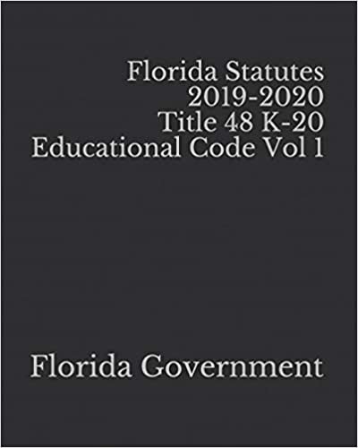 Florida Statutes 2019-2020 Title 48 K-20 Educational Code Vol 1
