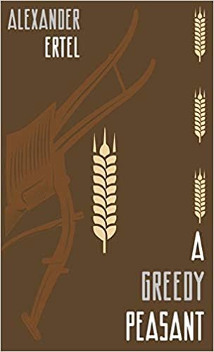 okumak A Greedy Peasant (Zephyr Books, Band 5)