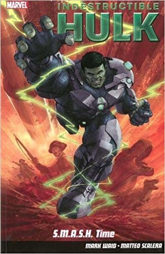 okumak Indestructible Hulk Volume 3: S.m.a.s.h. Time
