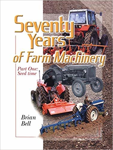 okumak Seventy Years of Farm Machinery : Seedtime v. 1