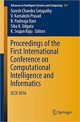 okumak Proceedings of the First International Conference on Computational Intelligence and Informatics: ICCII  2016 (Advances in Intelligent Systems and Computing, Band 507)