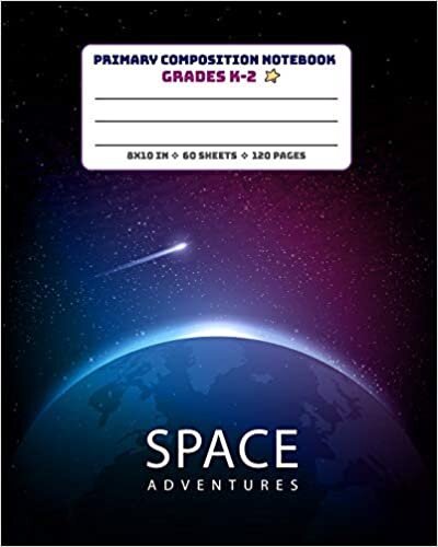 okumak Primary Composition Notebook Grades K-2 Space Adventures: Picture drawing and Dash Mid Line hand writing paper Story Paper Journal - Comet Design (Primary Composition Space Adventure, Band 2)