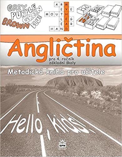okumak Angličtina pro 4.r.ZŠ Metodická kniha pro učitele: Hello, kids! (2007)