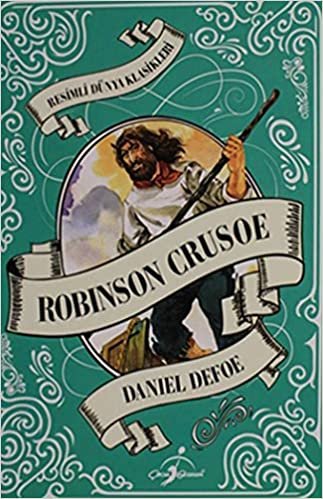 okumak Resimli Dünya Klasikleri Robinson Crusoe-Ciltli