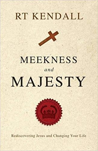 okumak Meekness and Majesty: Rediscovering Jesus and Changing your Life