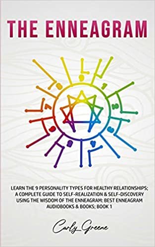 okumak The Enneagram: Learn the 9 Personality Types for Healthy Relationships; a Complete Guide to Self-Realization &amp; Self-Discovery Using the Wisdom of the ... Best Enneagram Audiobooks &amp; Books; Book 1